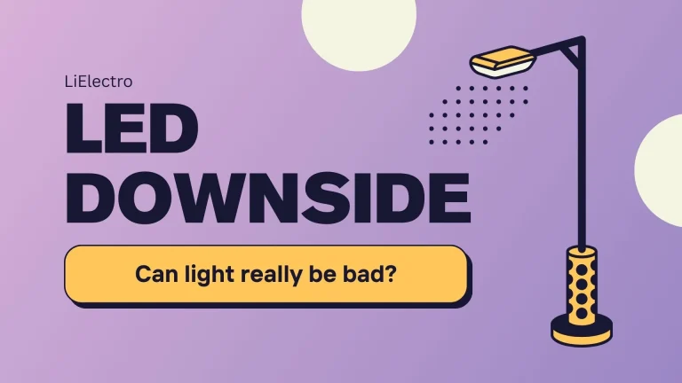 Disadvantages of LED Lights