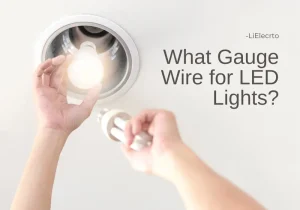 What Gauge Wire for LED Lights