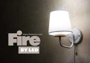 Can LED Lights Cause a Fire